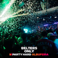 Belters Only Residency Albufeira at Club Heaven, Albufeira, 30 July 2026