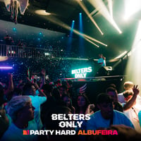 Belters Only Residency Albufeira at Club Heaven, Albufeira, 30 July 2026