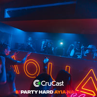 Crucast Residency at Aqua Club, Ayia Napa, 19 June 2025