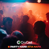 Crucast Residency at Aqua Club, Ayia Napa, 10 July 2025