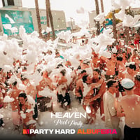 Heaven Pool Party at Heaven Beach Club, Albufeira, 19 June 2026