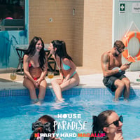 House in Paradise Pool Party at Oceans Calviá Beach, Magaluf, 27 July 2025
