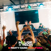 House of Tech Albufeira at Heaven Warehouse, Albufeira, 6 July 2026