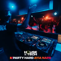 House of Tech Ayia Napa at Aqua Club, Ayia Napa, 25 July 2025