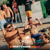 Oasis Pool Party at Oasis Pool Bar, Malia, 24 July 2026