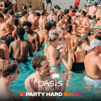 Oasis Pool Party at Oasis Pool Bar, Malia, 24 July 2026