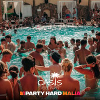 Oasis Pool Party at Oasis Pool Bar, Malia, 24 July 2026