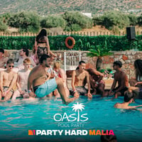 Oasis Pool Party at Oasis Pool Bar, Malia, 24 July 2026
