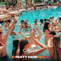 Oasis Pool Party at Oasis Pool Bar, Malia, 24 July 2026