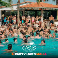 Oasis Pool Party at Oasis Pool Bar, Malia, 24 July 2026
