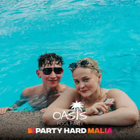 Oasis Pool Party at Oasis Pool Bar, Malia, 31 July 2026