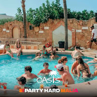 Oasis Pool Party at Oasis Pool Bar, Malia, 31 July 2026