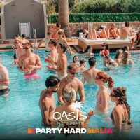 Oasis Pool Party at Oasis Pool Bar, Malia, 31 July 2026