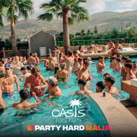 Oasis Pool Party at Oasis Pool Bar, Malia, 31 July 2026