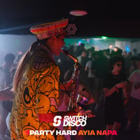 Switch Disco Residency Ayia Napa at Aqua Club, Ayia Napa, 15 June 2025