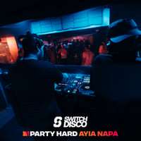 Switch Disco Residency Ayia Napa at Aqua Club, Ayia Napa, 22 June 2025