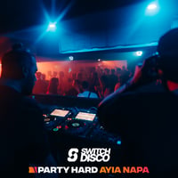 Switch Disco Residency Ayia Napa at Aqua Club, Ayia Napa, 6 July 2025