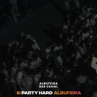 Albufeira Bar Crawl at La bamba, Albufeira, 12 July 2025